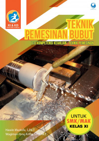 Image of TEKNIK PEMESINAN BUBUT C3 UNTUK SMK/MAK KELAS XI