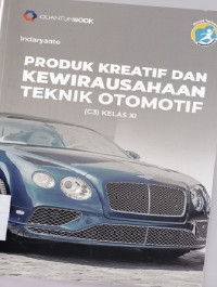 Image of PRODUK KREATIF DAN KEWIRAUSAHAAN TEKNIK OTOMOTIF C3 KELAS XI