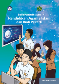 Image of BUKU PANDUAN GURU PENDIDIKAN AGAMA ISLAM DAN BUDI PEKERTI KELAS XI