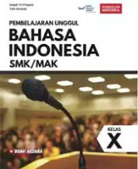 Image of BAHASA INDONESIA KELAS X SMK/MAK KELAS X KURMER