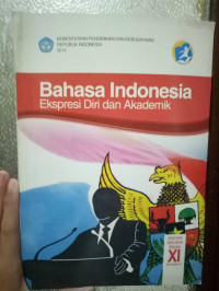Image of Buku Bahasa Indonesia Ekspresi Diri Dan Akademik Kelas 11