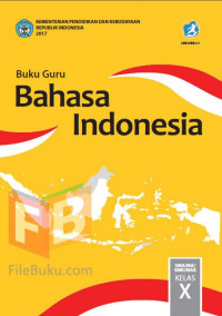 Image of BUKU GURU BAHASA INDONESIA KELAS X