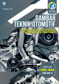 Image of Gambar Teknik Otomotif untuk SMK/MAK Kelas X