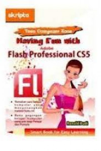 Image of HAVING FUN WITH ADOBE FLASH PROFESSIONAL CS5