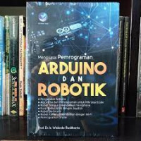 Image of MENGUASAI PEMROGRAMAN ARDUINO DAN ROBOTIK