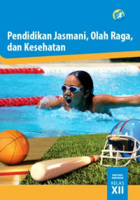 Image of Pendidikan, Jasmani, Olahraga dan Kesehatan Kelas XII