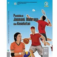 Image of PENDIDIKAN JASMANI, OLAHRAGA DAN KESEHATAN UNTUK SMA/MA/SMK/MAK KELAS XI SEM2