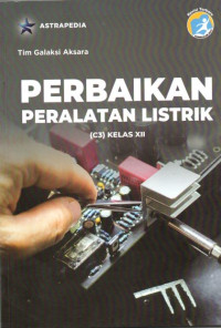 Image of PERBAIKAN PERALATAN LISTRIK (C3) KELAS XII
